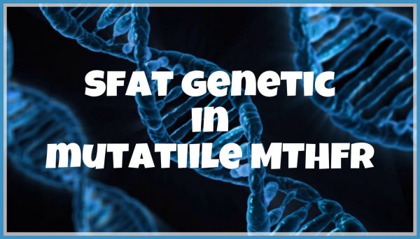sfat genetic in mutatiile MTHFR